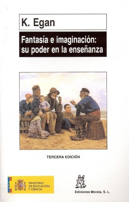 FANTASIA E IMAGINACION : SU PODER EN LA ENSEÑANZA | 9788471123985 | EGAR, K | Llibreria L'Odissea - Libreria Online de Vilafranca del Penedès - Comprar libros