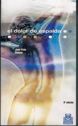 EL DOLOR DE ESPALDA | 9788480191944 | MAIGNE | Llibreria L'Odissea - Libreria Online de Vilafranca del Penedès - Comprar libros