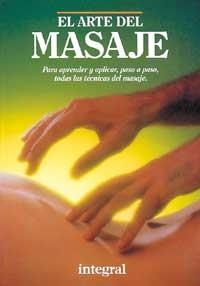 EL ARTE DEL MASAJE | 9788479010843 | AA.VV | Llibreria Online de Vilafranca del Penedès | Comprar llibres en català