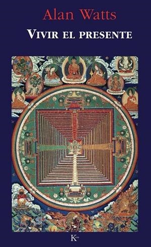 VIVIR EL PRESENTE | 9788472453272 | A.WATTS | Llibreria L'Odissea - Libreria Online de Vilafranca del Penedès - Comprar libros