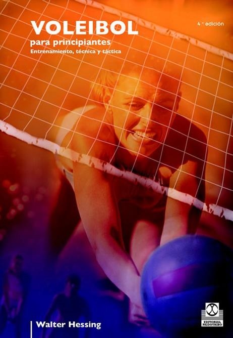 VOLEIBOL PARA PRINCIPIANTES | 9788480191692 | W.HESSING | Llibreria L'Odissea - Libreria Online de Vilafranca del Penedès - Comprar libros