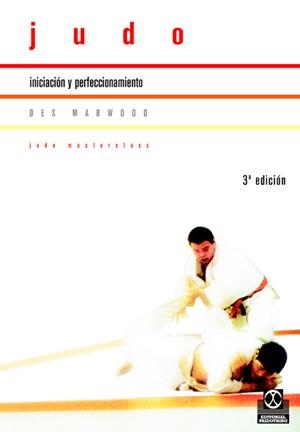 JUDO INICIACION | 9788480191807 | DES MARWOOD | Llibreria Online de Vilafranca del Penedès | Comprar llibres en català