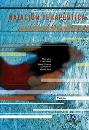 NATACION TERAPEUTICA | 9788480191951 | MARIO LLORET | Llibreria Online de Vilafranca del Penedès | Comprar llibres en català