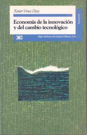 ECONOMIA DE LA INNOVACION Y EL CAMBIO TECNOLOGICO | 9788432308703 | X. VENCE DEZA | Llibreria Online de Vilafranca del Penedès | Comprar llibres en català