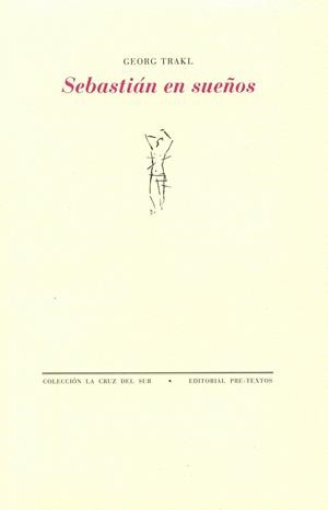 SABASTIAN EN SUEÑOS | 9788481910292 | GEORG TRAKL | Llibreria Online de Vilafranca del Penedès | Comprar llibres en català