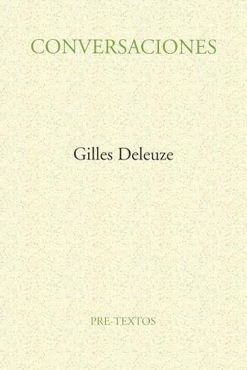 CONVERSACIONES 1972-1990 | 9788481910216 | DELEUZE, GILLES | Llibreria L'Odissea - Libreria Online de Vilafranca del Penedès - Comprar libros