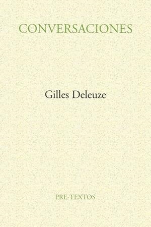 CONVERSACIONES 1972-1990 | 9788481910216 | DELEUZE, GILLES | Llibreria L'Odissea - Libreria Online de Vilafranca del Penedès - Comprar libros