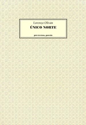 UNICO NORTE | 9788481910353 | LORENZO OLIVAN | Llibreria Online de Vilafranca del Penedès | Comprar llibres en català