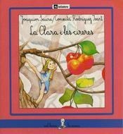 LA CLARA I LES CIRERES | 9788424622145 | J.SAURA | Llibreria L'Odissea - Libreria Online de Vilafranca del Penedès - Comprar libros
