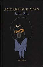 AMORES QUE MATAN | 9788478442690 | JULIAN RIOS | Llibreria Online de Vilafranca del Penedès | Comprar llibres en català