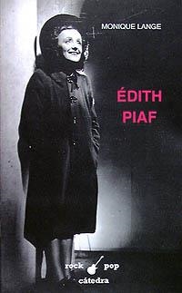 ÉDITH PIAF | 9788437612843 | LANGE, MONIQUE | Llibreria L'Odissea - Libreria Online de Vilafranca del Penedès - Comprar libros