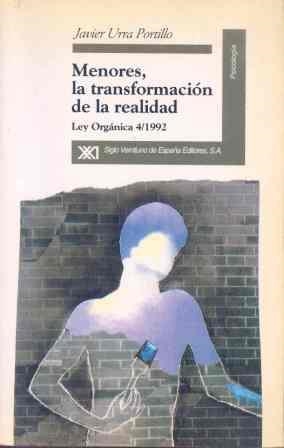 MENORES, LA TRANSFORMACION DE LA REALIDAD | 9788432308826 | J.URRA PORTILLO | Llibreria Online de Vilafranca del Penedès | Comprar llibres en català