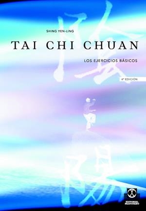 TAI CHI CHUAN LOS EJERCICIOS BASICOS | 9788480192026 | SHING YEN-LING | Llibreria Online de Vilafranca del Penedès | Comprar llibres en català