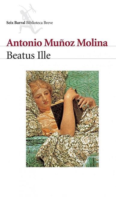 BEATUS ILLE | 9788432207754 | A. MUÑOZ MOLINA | Llibreria L'Odissea - Libreria Online de Vilafranca del Penedès - Comprar libros