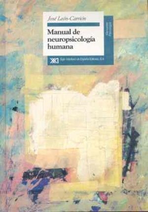 MANUAL DE NEUROPSICOLOGIA HUMANA | 9788432308857 | J.LEON-CARRION | Llibreria L'Odissea - Libreria Online de Vilafranca del Penedès - Comprar libros