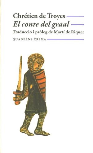 CONTE DE GRAAL | 9788477270492 | CHRETIEN DE TROYES | Llibreria Online de Vilafranca del Penedès | Comprar llibres en català
