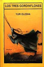 LOS TRES GORDINFLONES | 9788478441440 | Y.OLESHA | Llibreria Online de Vilafranca del Penedès | Comprar llibres en català