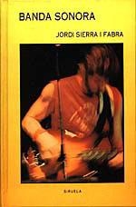 BANDA SONORA | 9788478441594 | J.SIERRA | Llibreria Online de Vilafranca del Penedès | Comprar llibres en català