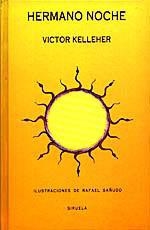 HERMANO NOCHE | 9788478441648 | V.KELLEHER | Llibreria Online de Vilafranca del Penedès | Comprar llibres en català