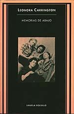 MEMORIAS DE ABAJO | 9788478442997 | LEONORA CARRINGTON | Llibreria L'Odissea - Libreria Online de Vilafranca del Penedès - Comprar libros