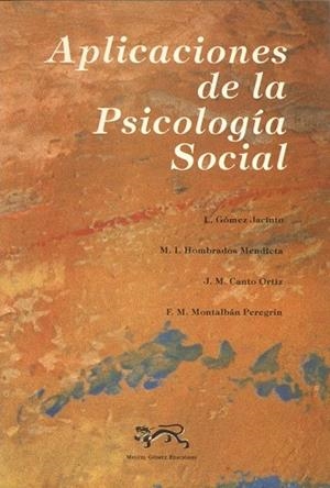 APLICACIONES DE LA PSICOLOGIA SOCIAL | 9788488326072 | L. GOMEZ JACINTO.... | Llibreria Online de Vilafranca del Penedès | Comprar llibres en català