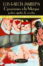 OPOSICIONES A LA MORQUE | 9788477021445 | LUIS GARCIA JAMBRINA | Llibreria Online de Vilafranca del Penedès | Comprar llibres en català