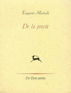 DE LA POESIA | 9788481910315 | EUGENIO MONTALE | Llibreria L'Odissea - Libreria Online de Vilafranca del Penedès - Comprar libros