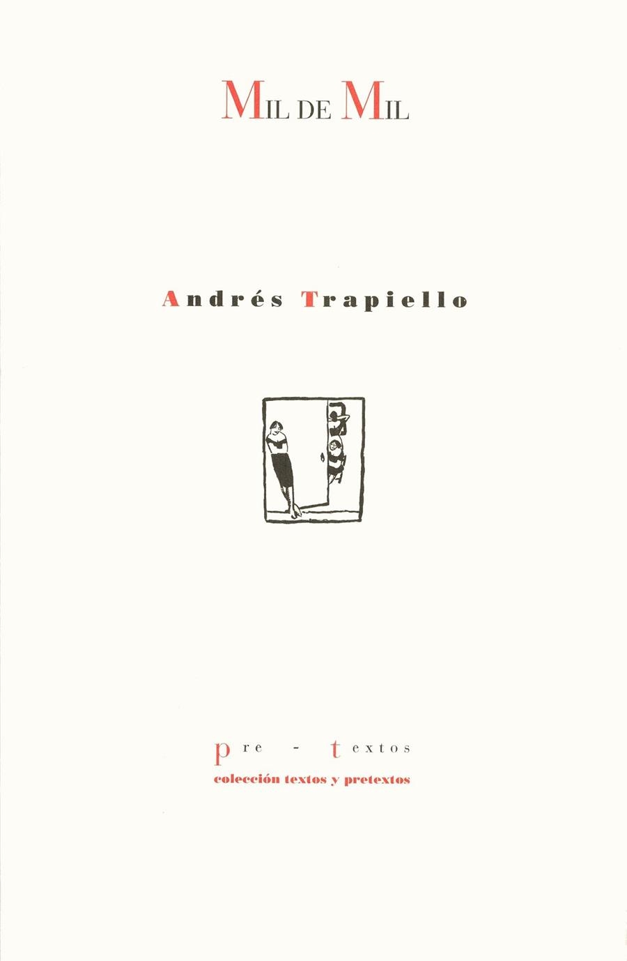 MIL DE MIL | 9788481910513 | ANDRES TRAPIELLO | Llibreria Online de Vilafranca del Penedès | Comprar llibres en català