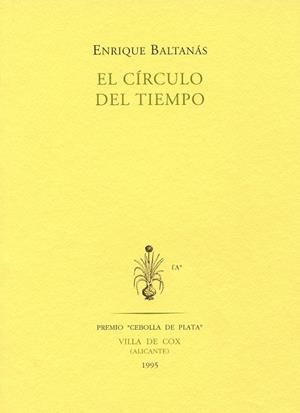EL CIRCULO DEL TIEMPO | 9788481910445 | E.BALTANAS | Llibreria Online de Vilafranca del Penedès | Comprar llibres en català