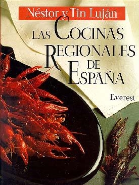 LAS COCINAS REGIONALES DE ESPAÑA | 9788424121990 | NESTOR TIN LUJAN | Llibreria Online de Vilafranca del Penedès | Comprar llibres en català