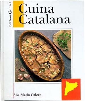 CUINA CATALANA | 9788447406012 | ANA M. GALERA | Llibreria L'Odissea - Libreria Online de Vilafranca del Penedès - Comprar libros