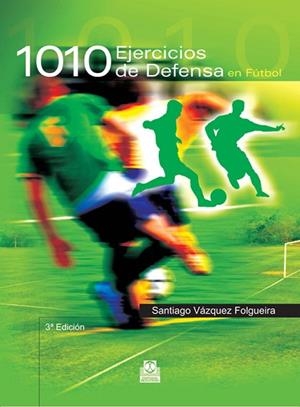 1010 EJERCICIOS DE DEFENSA EN FUTBOL | 9788480192323 | S.VAZQUEZ | Llibreria Online de Vilafranca del Penedès | Comprar llibres en català
