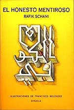 EL HONESTO MENTIROSO | 9788478441914 | RAFIK SCHAMI | Llibreria Online de Vilafranca del Penedès | Comprar llibres en català