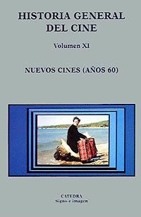 VOLUMEN XI. NUEVOS CINES (AÑOS 60) | 9788437613963 | MONTERDE, JOSÉ ENRIQ | Llibreria Online de Vilafranca del Penedès | Comprar llibres en català