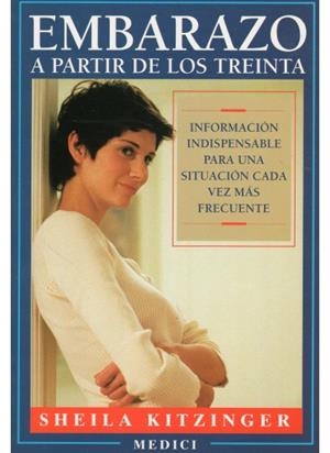EMBARAZO A PARTIR DE LOS TREINTA | 9788486193706 | SHEILA KITZINGER | Llibreria L'Odissea - Libreria Online de Vilafranca del Penedès - Comprar libros