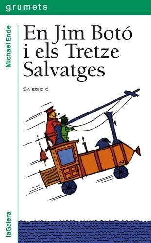 EN JIM BOTO I ELS TRETZE SALVATGES | 9788424681982 | M.ENDE | Llibreria L'Odissea - Libreria Online de Vilafranca del Penedès - Comprar libros