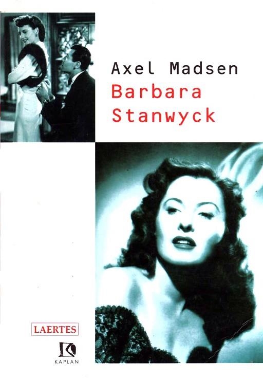 BARBARA STANWYCK | 9788475842974 | A.MADSEN | Llibreria Online de Vilafranca del Penedès | Comprar llibres en català