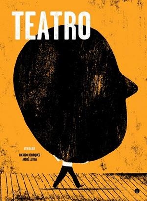TEATRO | 9788494495991 | RICARDO HENRIQUES | Llibreria Online de Vilafranca del Penedès | Comprar llibres en català