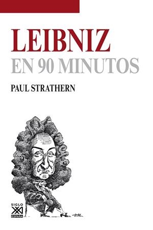 LEIBNIZ EN 90 MINUTOS | 9788432316678 | STRATHERN, PAUL | Llibreria L'Odissea - Libreria Online de Vilafranca del Penedès - Comprar libros