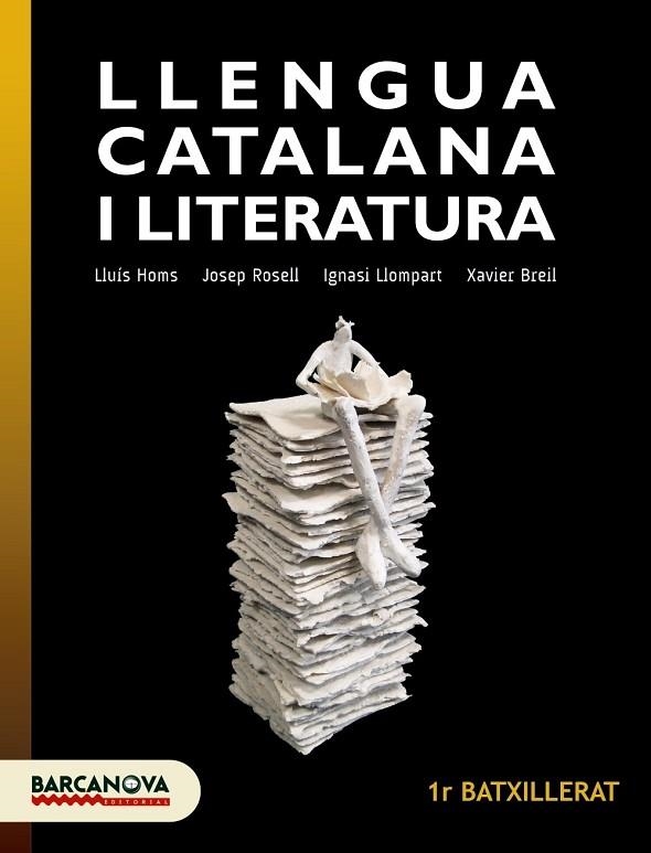 LLENGUA CATALANA 1R BATXILLERAT. LLIBRE DE L ' ALUMNE | 9788448940232 | Llibreria L'Odissea - Libreria Online de Vilafranca del Penedès - Comprar libros