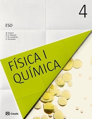 FÍSICA I QUÍMICA 4 ESO (2016) | 9788421860915 | VARIOS AUTORES | Llibreria Online de Vilafranca del Penedès | Comprar llibres en català