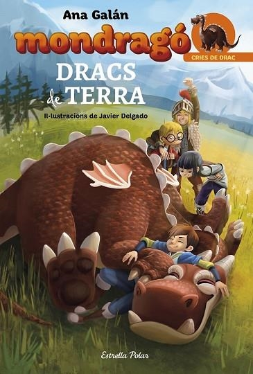 MONDRAGÓ 1. DRACS DE TERRA | 9788416520527 | GALÁN, ANA  | Llibreria L'Odissea - Libreria Online de Vilafranca del Penedès - Comprar libros