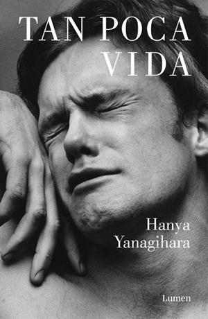 TAN POCA VIDA | 9788426403278 | YANAGIHARA, HANYA | Llibreria Online de Vilafranca del Penedès | Comprar llibres en català