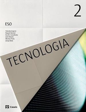 TECNOLOGIA 2 ESO (2016) | 9788421860960 | VARIOS AUTORES | Llibreria Online de Vilafranca del Penedès | Comprar llibres en català