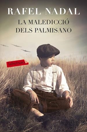 LA MALEDICCIÓ DELS PALMISANO | 9788416600359 | NADAL, RAFEL | Llibreria Online de Vilafranca del Penedès | Comprar llibres en català