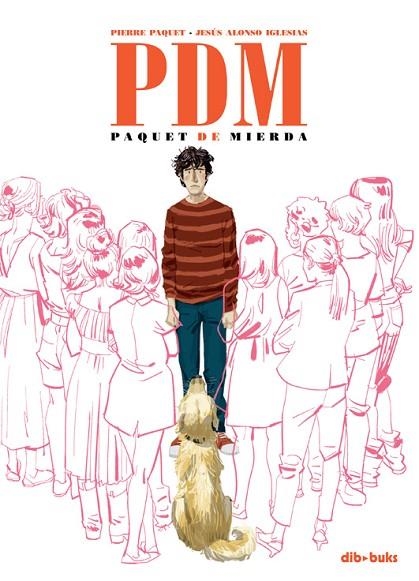 PDM | 9788416507344 | PAQUET, PIERRE / ALONSO IGLESIAS, JESÚS | Llibreria L'Odissea - Libreria Online de Vilafranca del Penedès - Comprar libros