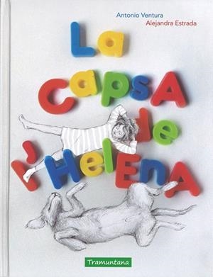 LA CAPSA DE L'HELENA | 9788416578238 | VENTURA FÉRNANDEZ, ANTONIO | Llibreria Online de Vilafranca del Penedès | Comprar llibres en català