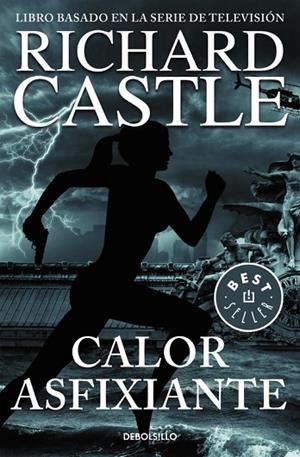 CALOR ASFIXIANTE (SERIE CASTLE 6) | 9788466331357 | CASTLE,  RICHARD | Llibreria L'Odissea - Libreria Online de Vilafranca del Penedès - Comprar libros