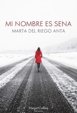 MI NOMBRE ES SENA | 9788491390060 | DEL RIEGO, MARTA | Llibreria Online de Vilafranca del Penedès | Comprar llibres en català
