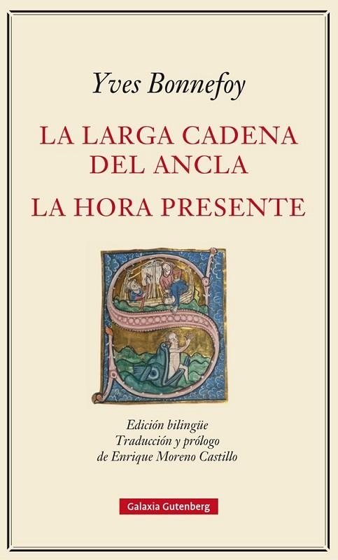 LA LARGA CADENA DEL ANCLA Y LA HORA PRESENTE | 9788416734153 | BONNEFOY, YVES | Llibreria L'Odissea - Libreria Online de Vilafranca del Penedès - Comprar libros